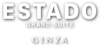 ESTADO GRAND SUITE GINZA